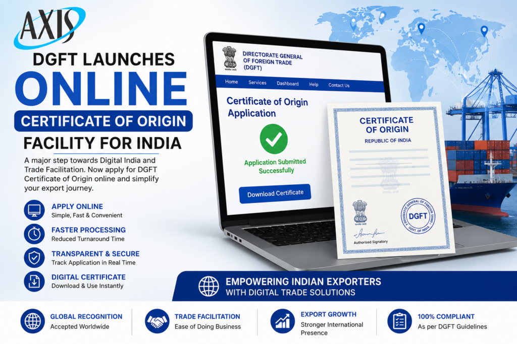 DGFT Launches Online Certificate of Origin Facility for India