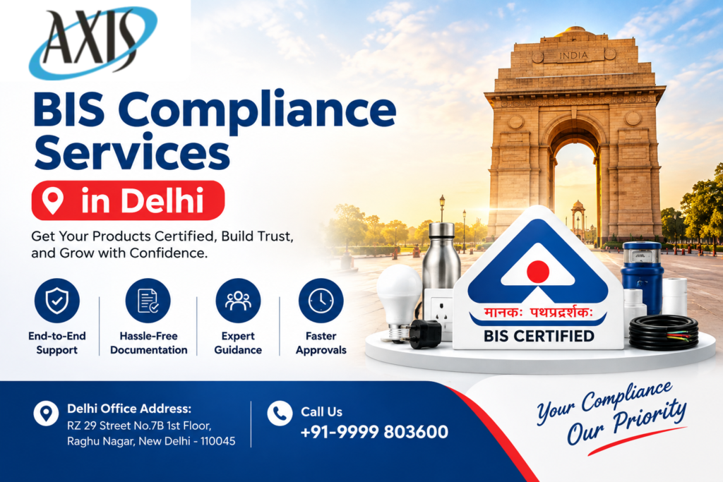 BIS Compliance Services in Delhi